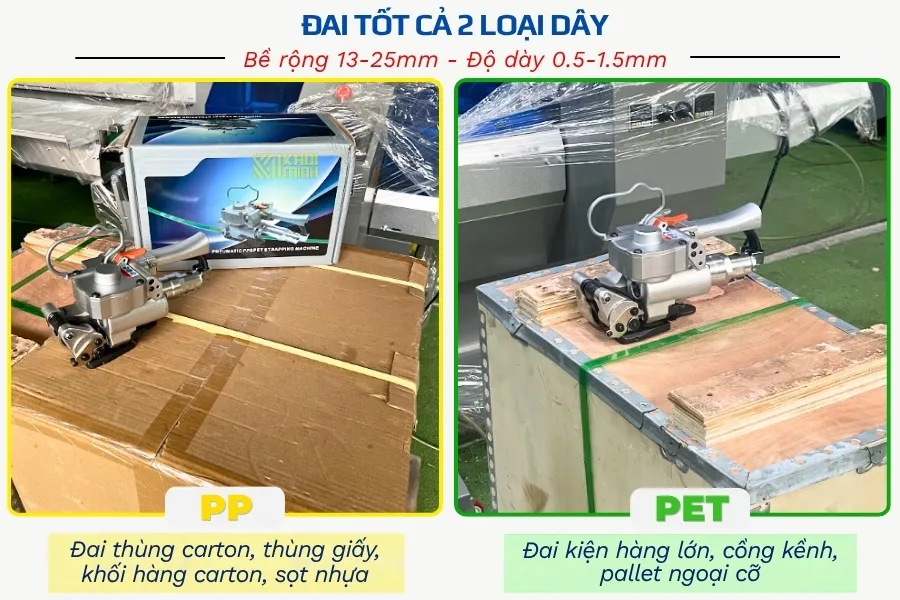 Máy đóng đai cầm tay khí nén A25 đai tốt cả 2 loại dây đai PP và PET với bản dây 13-25mm và độ dày 0.5 - 1.5mm